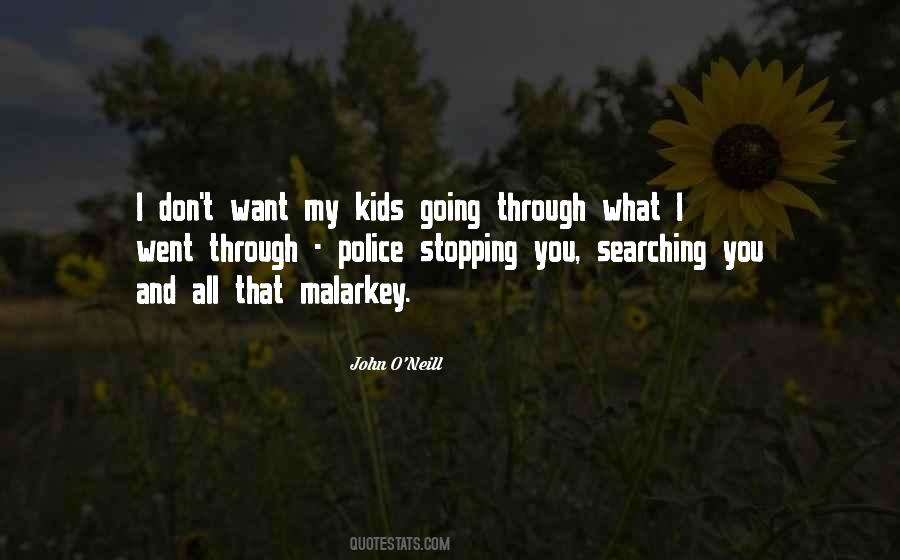 John O'Neill Quotes #146086