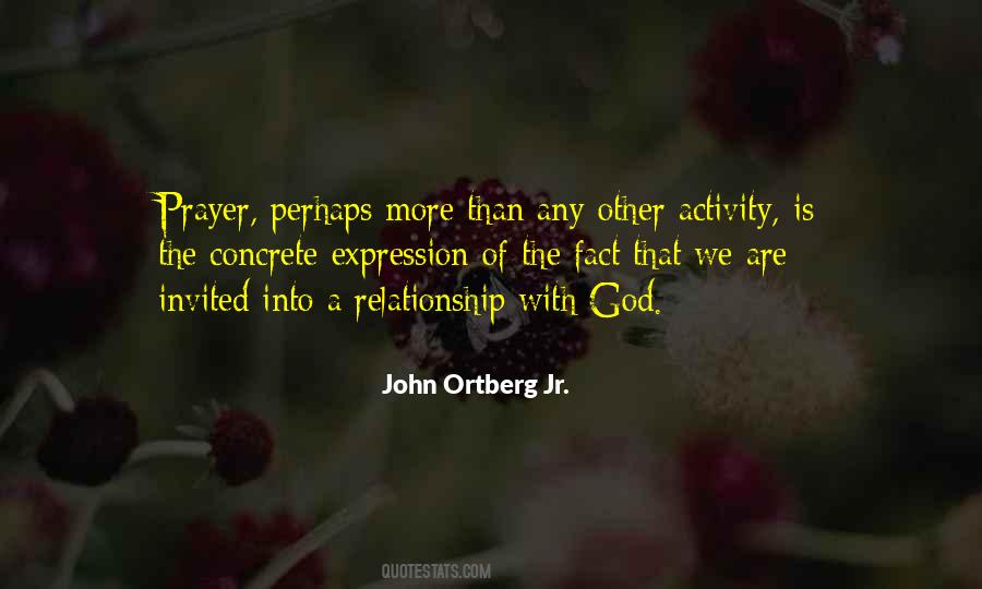 John Ortberg Jr. Quotes #1487309