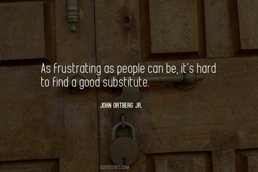 John Ortberg Jr. Quotes #428544