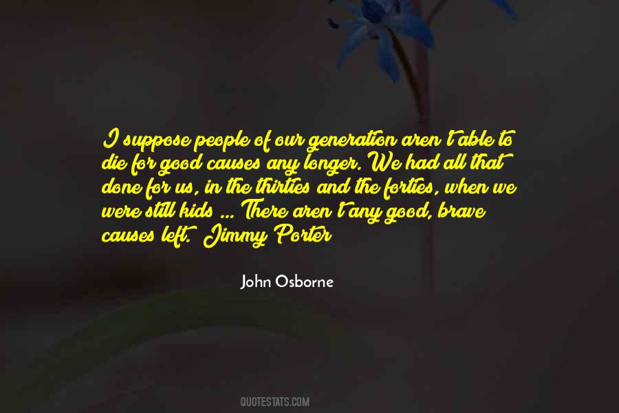 John Osborne Quotes #1828552