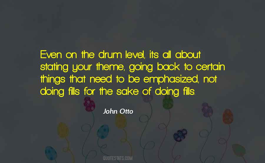 John Otto Quotes #1133917