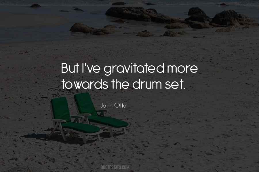 John Otto Quotes #538542