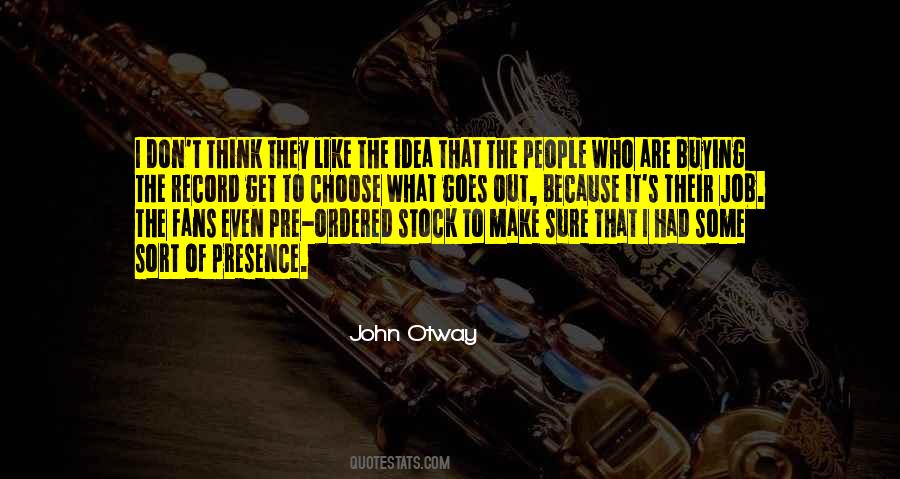 John Otway Quotes #1091092