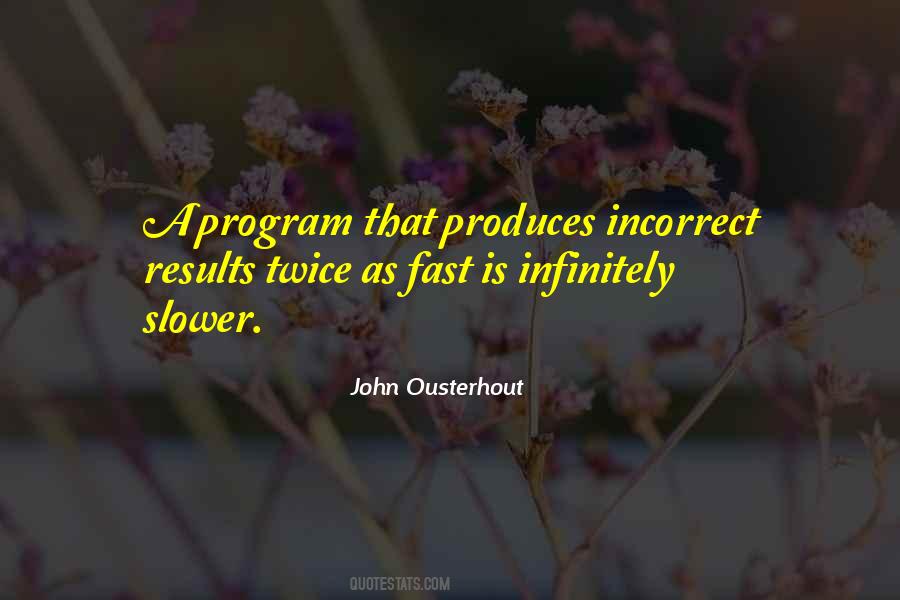 John Ousterhout Quotes #880581