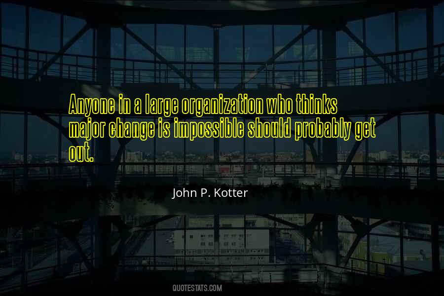 John P. Kotter Quotes #1877016