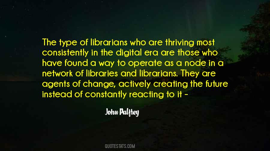 John Palfrey Quotes #1097824