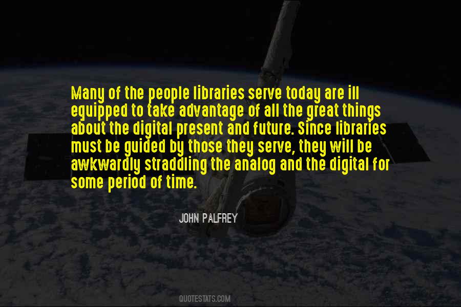 John Palfrey Quotes #824560