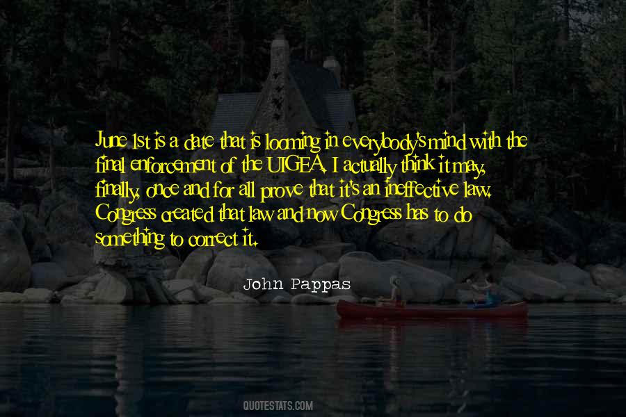 John Pappas Quotes #1620953