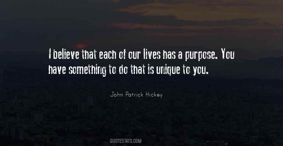 John Patrick Hickey Quotes #1084208