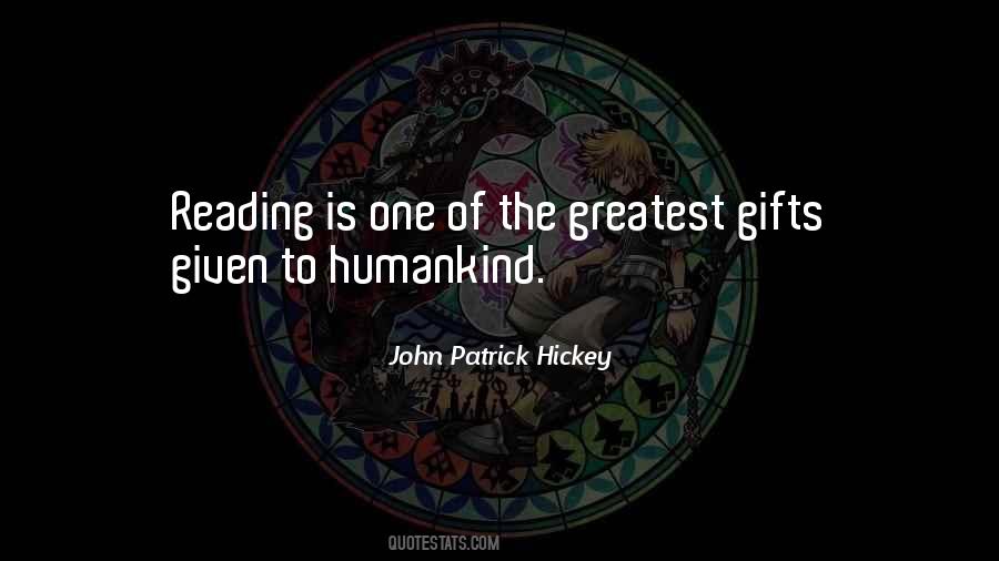 John Patrick Hickey Quotes #1198226
