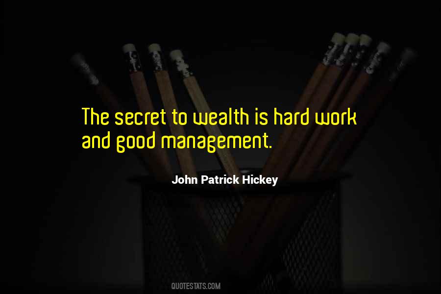 John Patrick Hickey Quotes #1547213