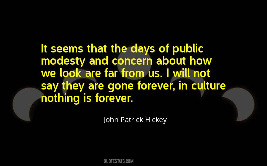 John Patrick Hickey Quotes #1576813