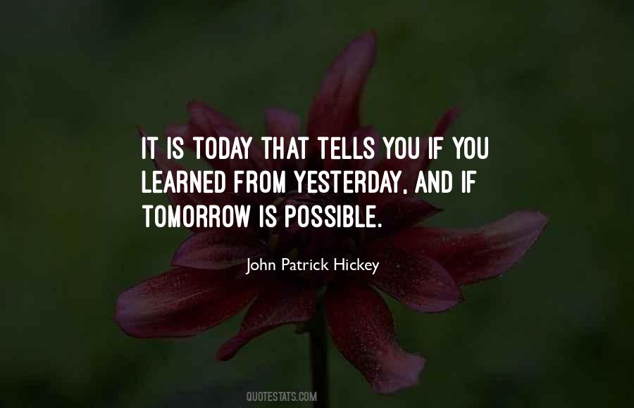 John Patrick Hickey Quotes #36098