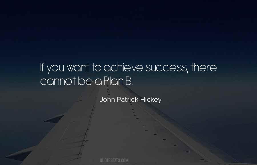 John Patrick Hickey Quotes #894390