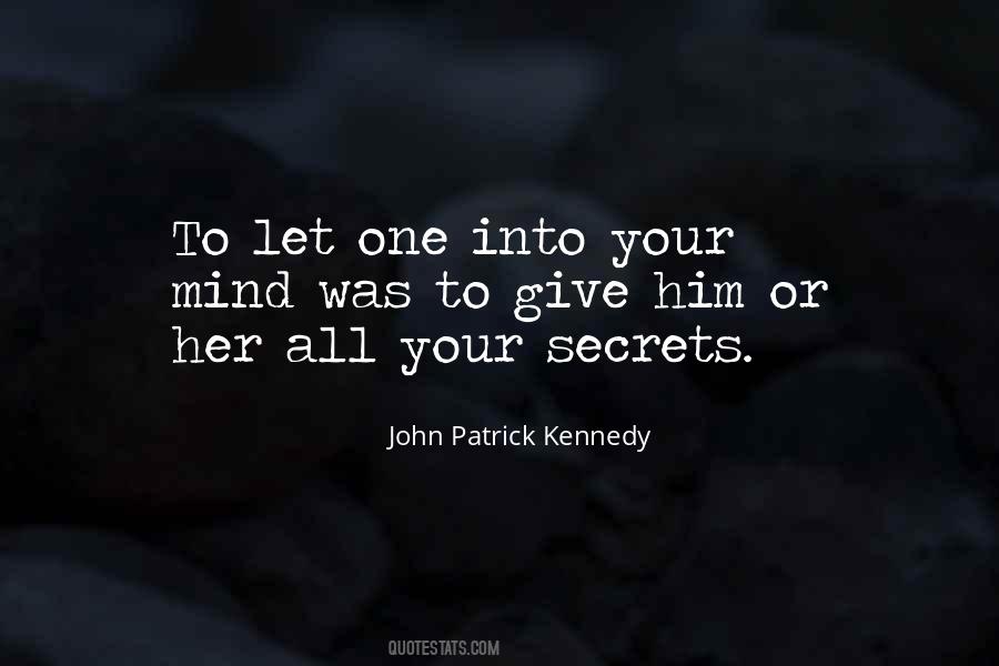 John Patrick Kennedy Quotes #1724835