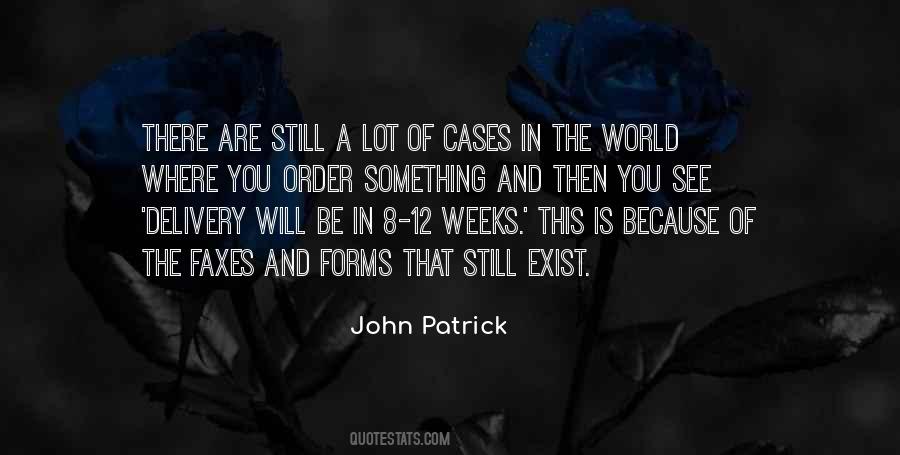 John Patrick Quotes #819780