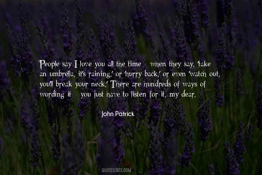 John Patrick Quotes #868790