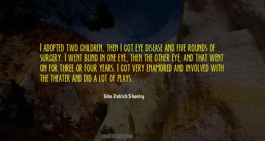 John Patrick Shanley Quotes #1076210