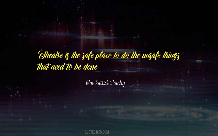 John Patrick Shanley Quotes #1183764