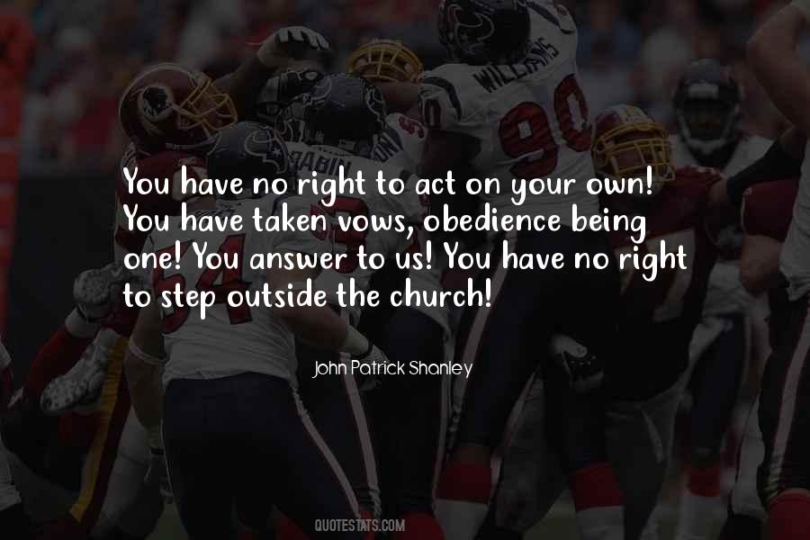 John Patrick Shanley Quotes #1333825