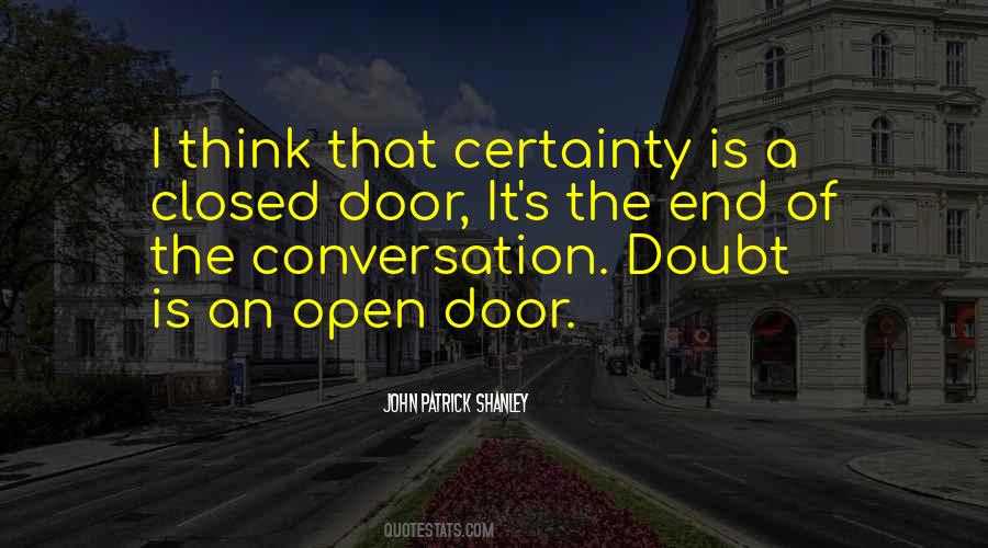 John Patrick Shanley Quotes #939036