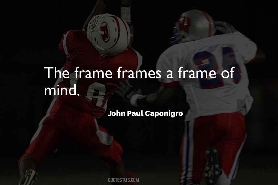 John Paul Caponigro Quotes #1499789