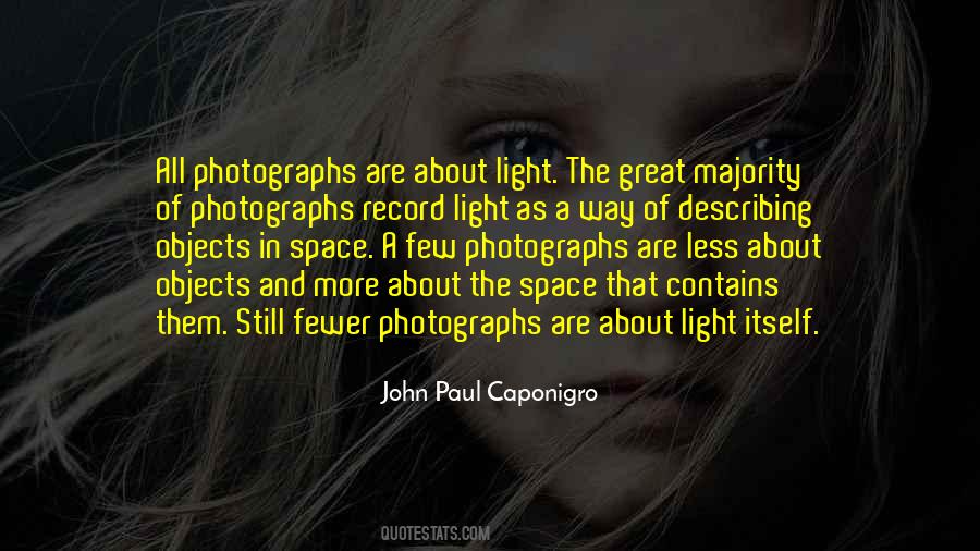 John Paul Caponigro Quotes #1844