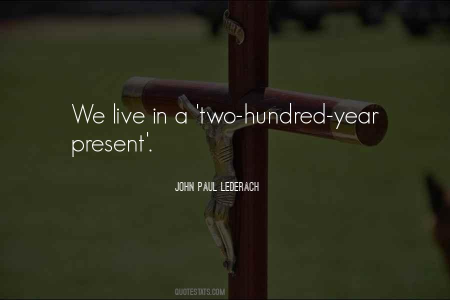 John Paul Lederach Quotes #1602844