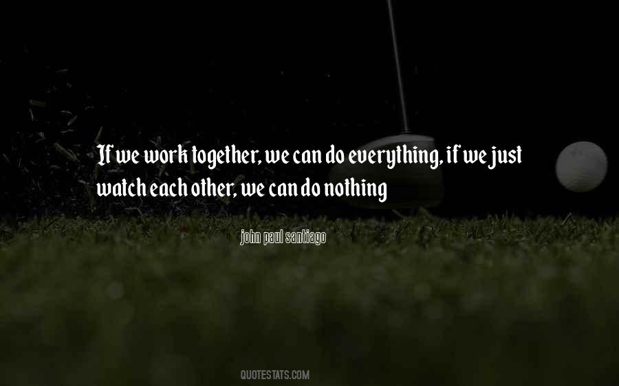 John Paul Santiago Quotes #1425288