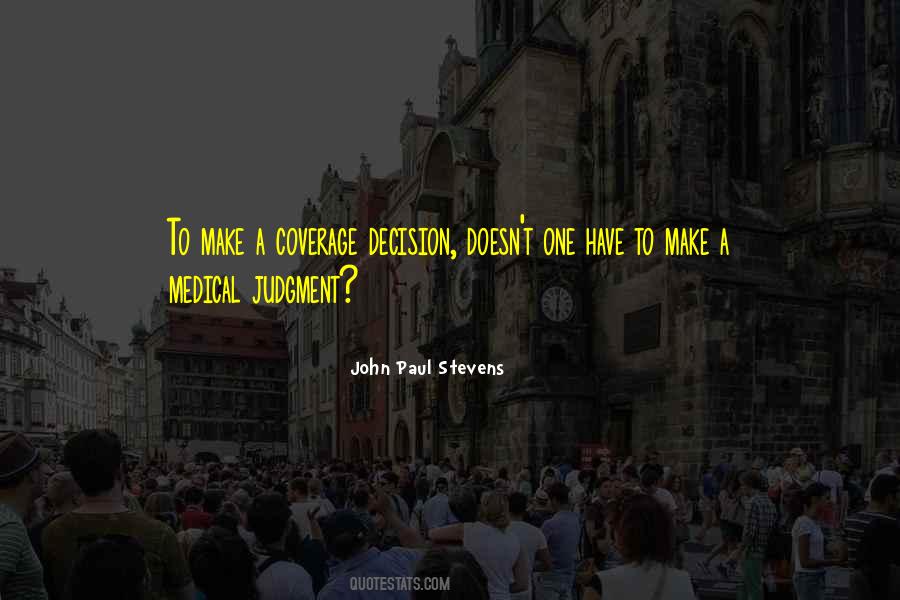 John Paul Stevens Quotes #318596