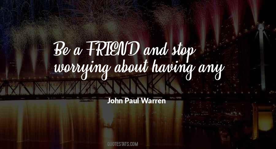 John Paul Warren Quotes #1176436