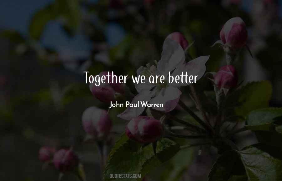 John Paul Warren Quotes #264222