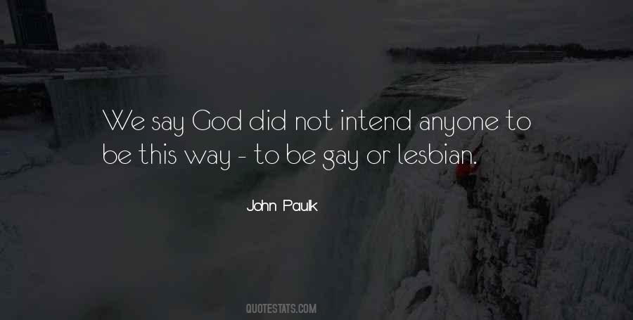 John Paulk Quotes #1819911