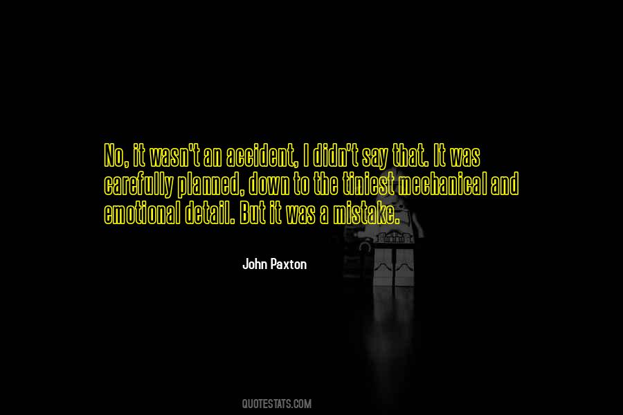 John Paxton Quotes #1639076