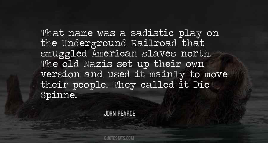 John Pearce Quotes #1680886