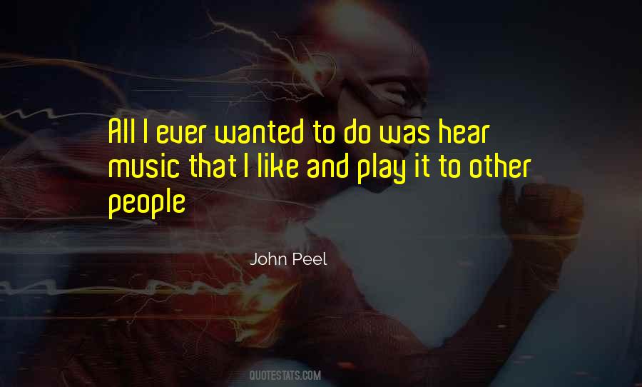 John Peel Quotes #681811