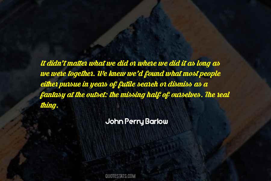 John Perry Barlow Quotes #1879267