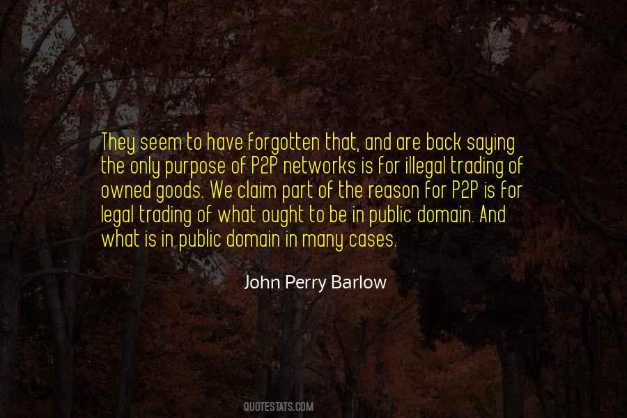 John Perry Barlow Quotes #521353