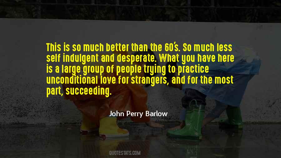 John Perry Barlow Quotes #704949