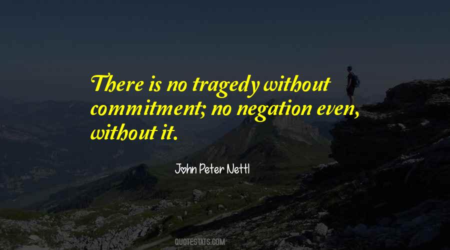 John Peter Nettl Quotes #1716846
