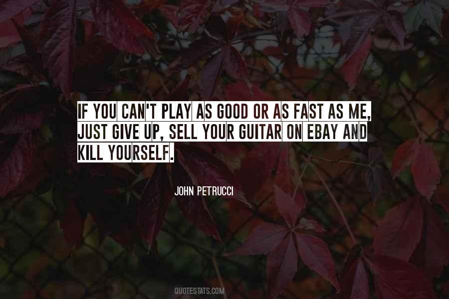 John Petrucci Quotes #1371383