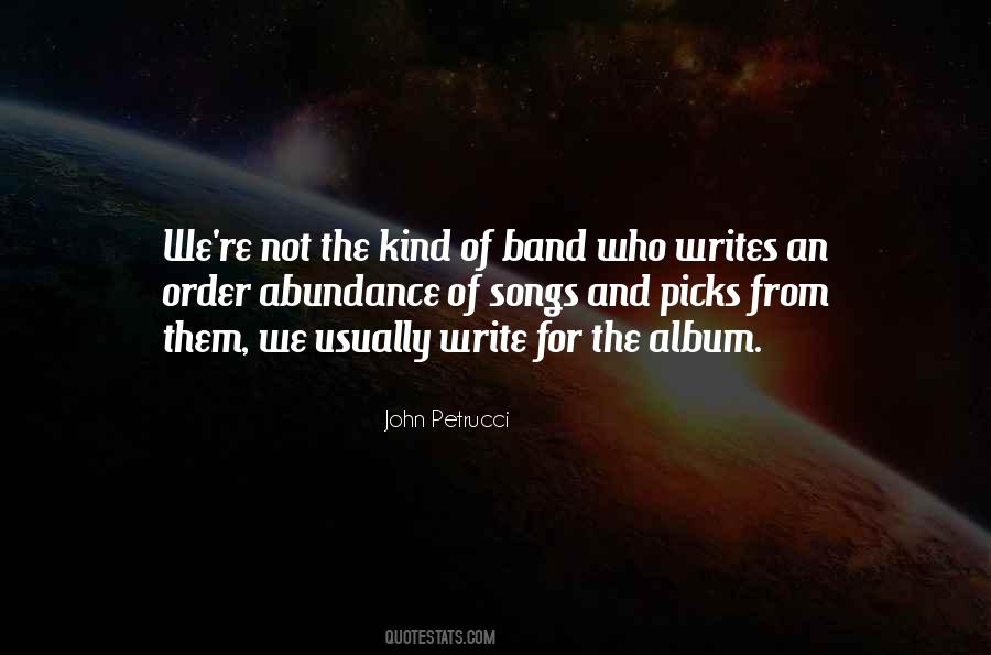 John Petrucci Quotes #453457