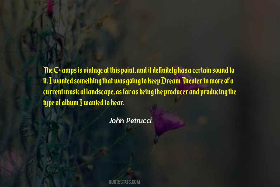 John Petrucci Quotes #980472