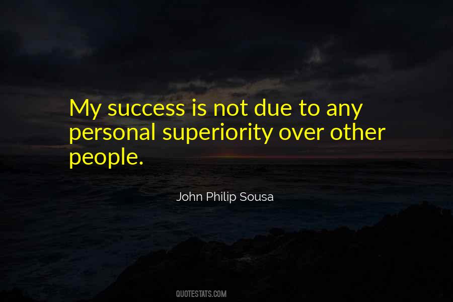 John Philip Sousa Quotes #342598