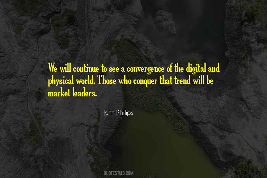John Phillips Quotes #1580942