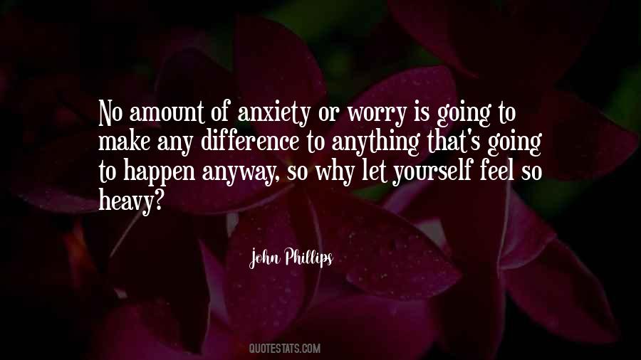 John Phillips Quotes #533947