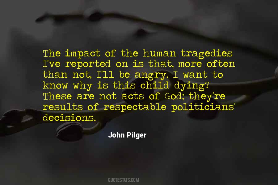 John Pilger Quotes #1392836
