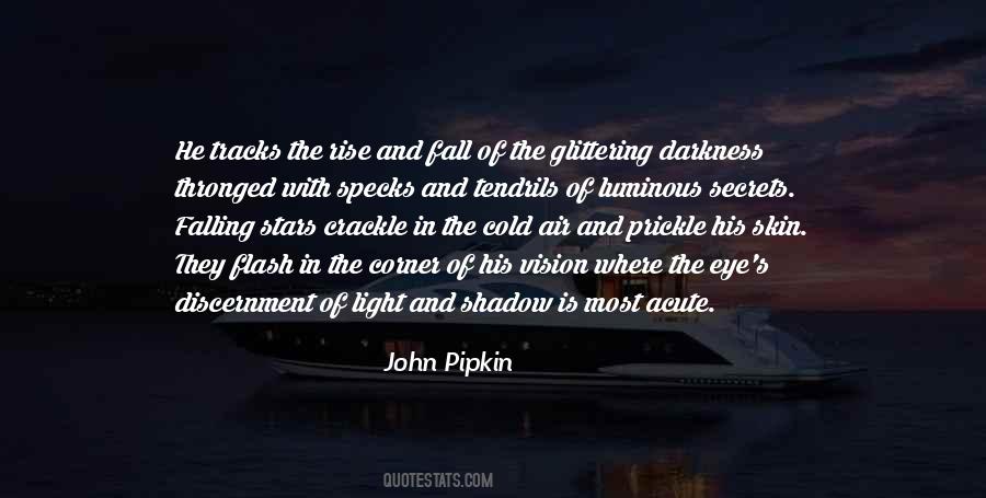 John Pipkin Quotes #1295487