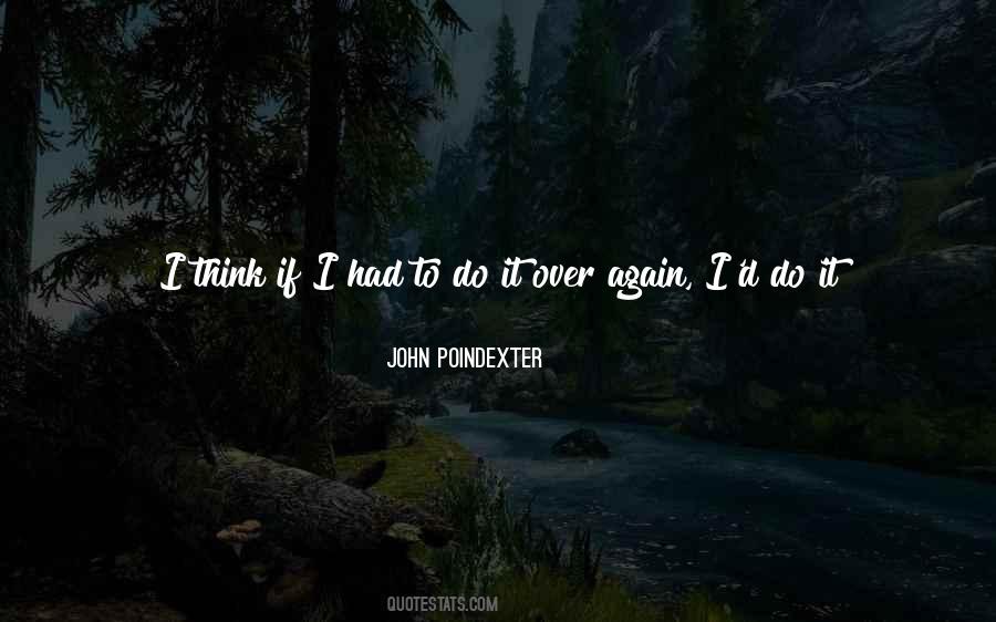 John Poindexter Quotes #1207012