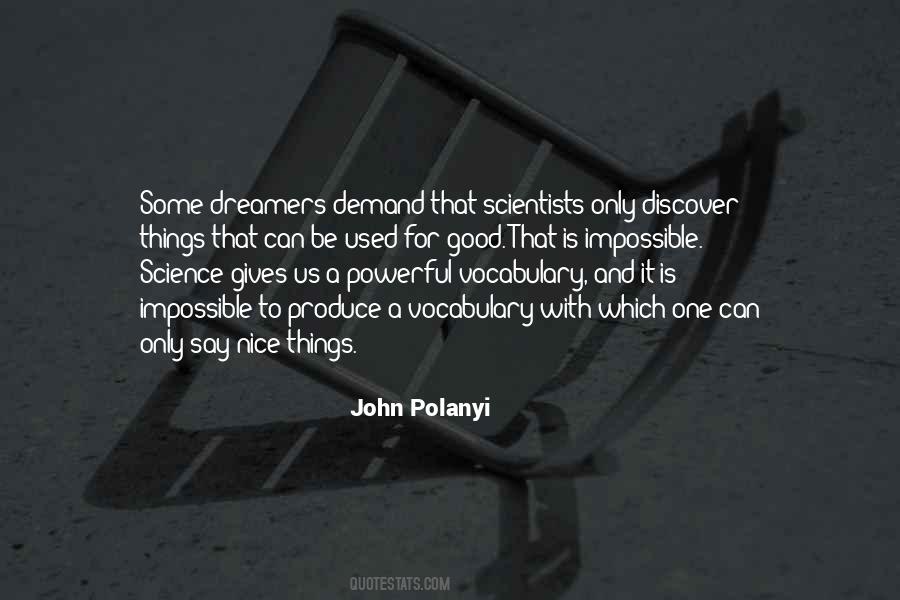 John Polanyi Quotes #1486679